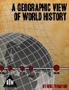 A Geographic View of World History